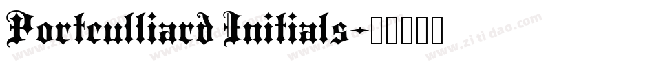 Portculliard Initials字体转换